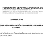 COMUNICADO: JUNTA DIRECTIVA DE LA FEDERACIÓN DEPORTIVA PERUANA DE AJEDREZ