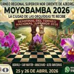 Moyobamba.- CAMPEONATO REGIONAL SUPERIOR NOR ORIENTE 2026, 25 y 26 abr